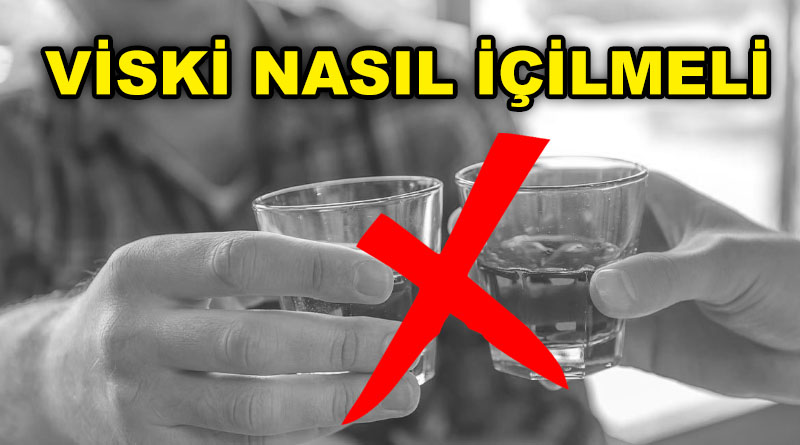 viski nasil icilir yapmamaniz gereken 7 hata 2020 bar sokagi